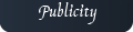 Publicity